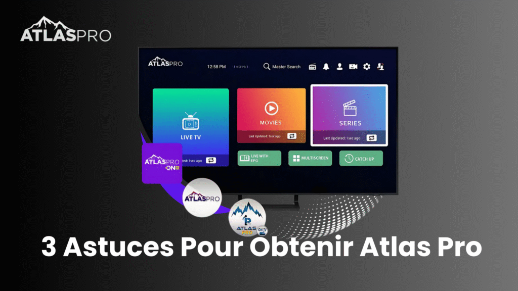 Obtenir Atlas Pro Rapidement